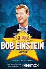 Watch The Super Bob Einstein Movie Myflixer