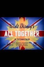 Watch All Together (Short 1942) Myflixer