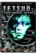 Watch Tetsuo the Iron Man Myflixer