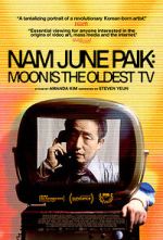 Watch Nam June Paik: Moon Is the Oldest TV Myflixer