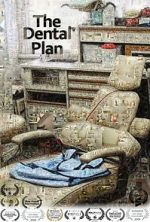 Watch The Dental Plan Myflixer