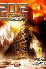 Watch 2012 Countdown to Armageddon Myflixer