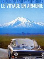 Watch Le voyage en Arm�nie Myflixer