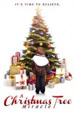 Watch A Christmas Tree Miracle Myflixer