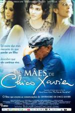 Watch As M�es de Chico Xavier Myflixer