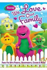 Watch Barney We Love Our Family Myflixer