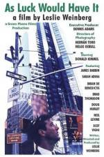 Watch As Luck Would Have It Myflixer