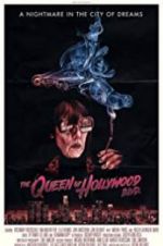Watch The Queen of Hollywood Blvd Myflixer