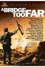 Watch A Bridge Too Far Myflixer