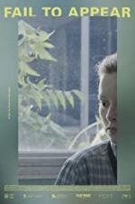 Watch Fail to Appear Myflixer