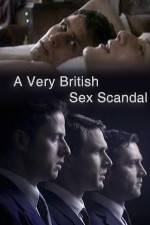 Watch A Very British Sex Scandal Myflixer