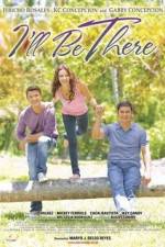Watch I'll Be There Myflixer