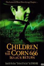 Watch Children of the Corn 666: Isaac's Return Myflixer