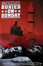 Watch Buried on Sunday Myflixer