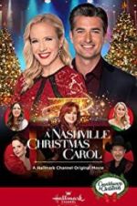 Watch A Nashville Christmas Carol Myflixer