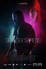 Watch Spandex Sapiens Myflixer