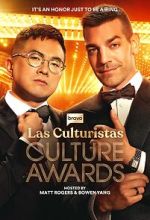 Watch Las Culturistas Culture Awards (TV Special 2025) Myflixer