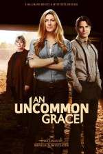 Watch An Uncommon Grace Myflixer