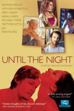 Watch Until the Night Myflixer