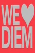 Watch We Heart Diem Myflixer