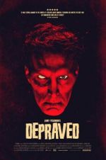 Watch Depraved Myflixer