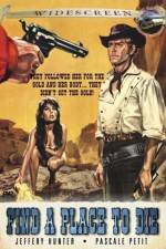 Watch Find a Place to Die Myflixer