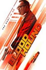 Watch Bloodhound Myflixer