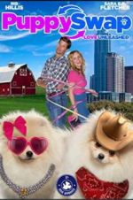 Watch Puppy Swap Love Unleashed Myflixer