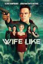 Watch WifeLike Myflixer