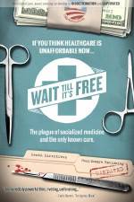 Watch Wait Till It's Free Myflixer