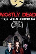 Watch Mostly Dead Myflixer