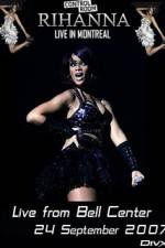 Watch Rihanna - Live Concert in Montreal Myflixer