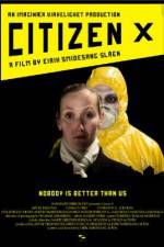Watch Citizen X Myflixer