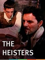 Watch The Heisters Myflixer