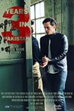 Watch 3 Years in Pakistan: The Erik Aude Story Myflixer