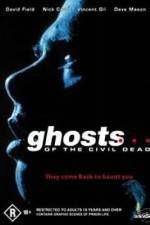 Watch Ghosts of the Civil Dead Myflixer
