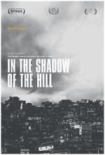 Watch In the Shadow of the Hill Myflixer
