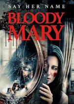 Watch Curse of Bloody Mary Myflixer