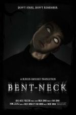 Watch Bent Neck (Short 2020) Myflixer