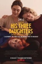 Watch His Three Daughters Myflixer