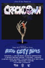 Watch Crackdown Big City Blues Myflixer