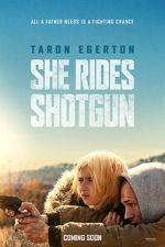 Watch She Rides Shotgun Myflixer