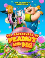 Watch The Adventures of Peanut and Pig Myflixer