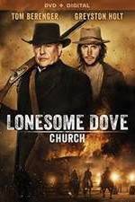 Watch Lonesome Dove Church Myflixer