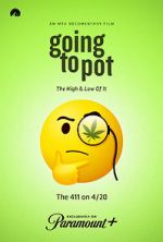 Watch Going to Pot: The Highs and Lows of It Myflixer