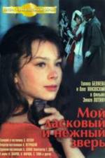 Watch Moy laskovyy i nezhnyy zver Myflixer