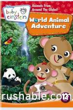 Watch Baby Einstein World Animal Adventure Myflixer