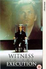 Watch Witness to the Execution Myflixer