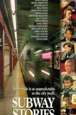 Watch SUBWAYStories Tales from the Underground Myflixer