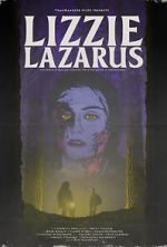 Watch Lizzie Lazarus Myflixer